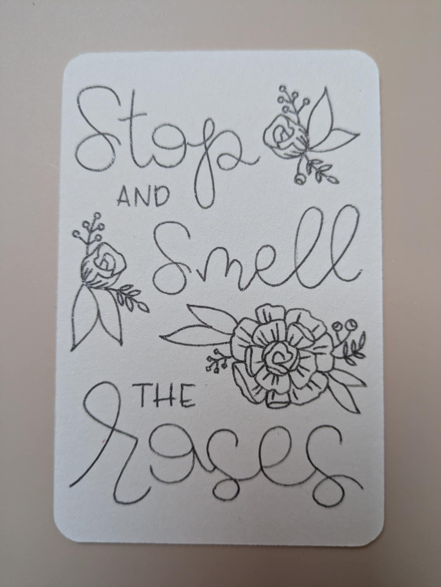 Carte stop and smell the rose